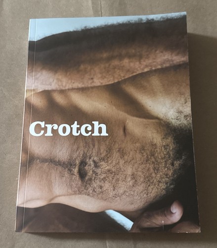 Crotch magazine issue - crotch,